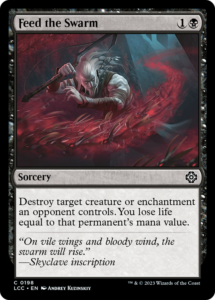 Feed the Swarm [The Lost Caverns of Ixalan Commander] Magic: The Gathering