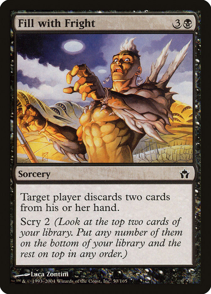 Fill with Fright [Fifth Dawn] Magic: The Gathering