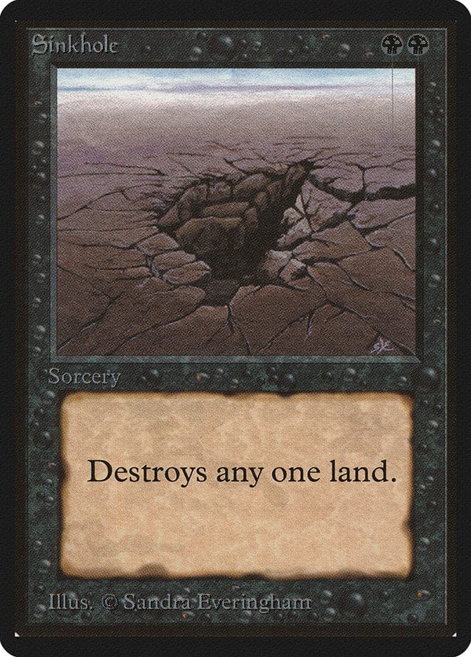 Sinkhole [Beta Edition] Magic: The Gathering