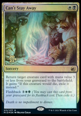 Can't Stay Away [Innistrad: Midnight Hunt Prerelease Promos] Magic: The Gathering