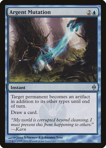 Argent Mutation [New Phyrexia] Magic: The Gathering