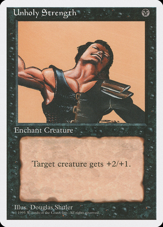 Unholy Strength [Fourth Edition] Magic: The Gathering