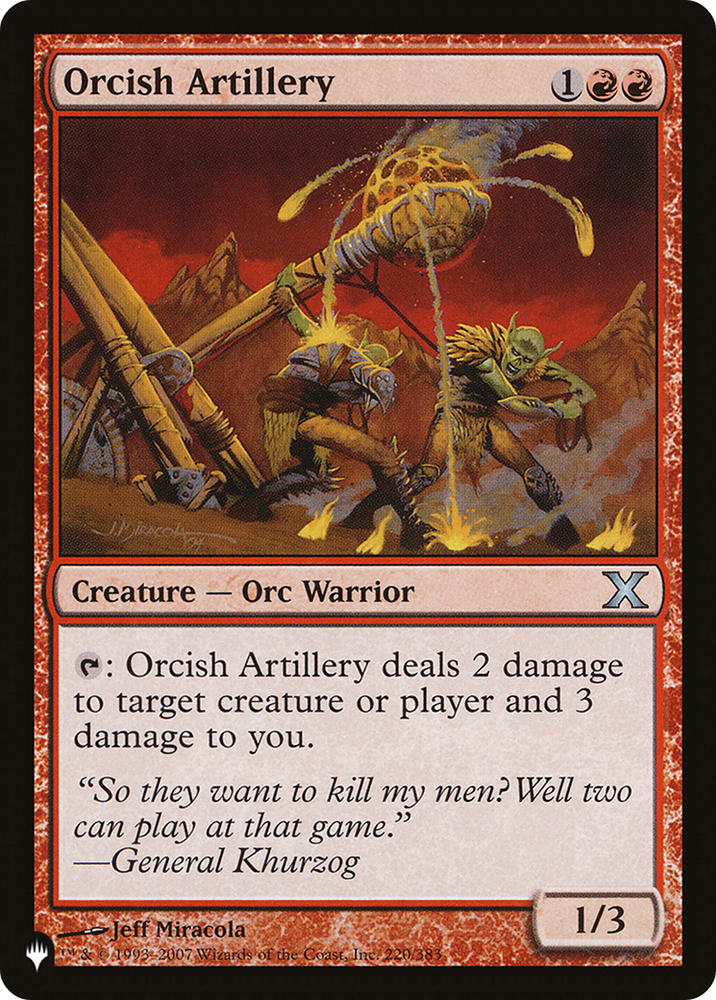 Orcish Artillery [The List] Magic: The Gathering