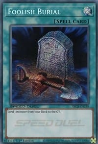 Foolish Burial (Secret) [SBCB-EN139] Secret Rare - Yugioh Cards For Your TCG Needs!