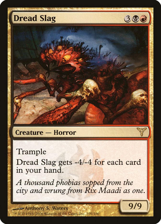 Dread Slag [Dissension] Magic: The Gathering