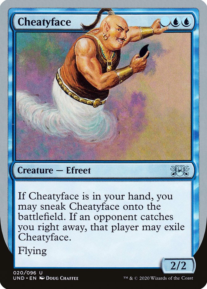 Cheatyface [Unsanctioned] Magic: The Gathering