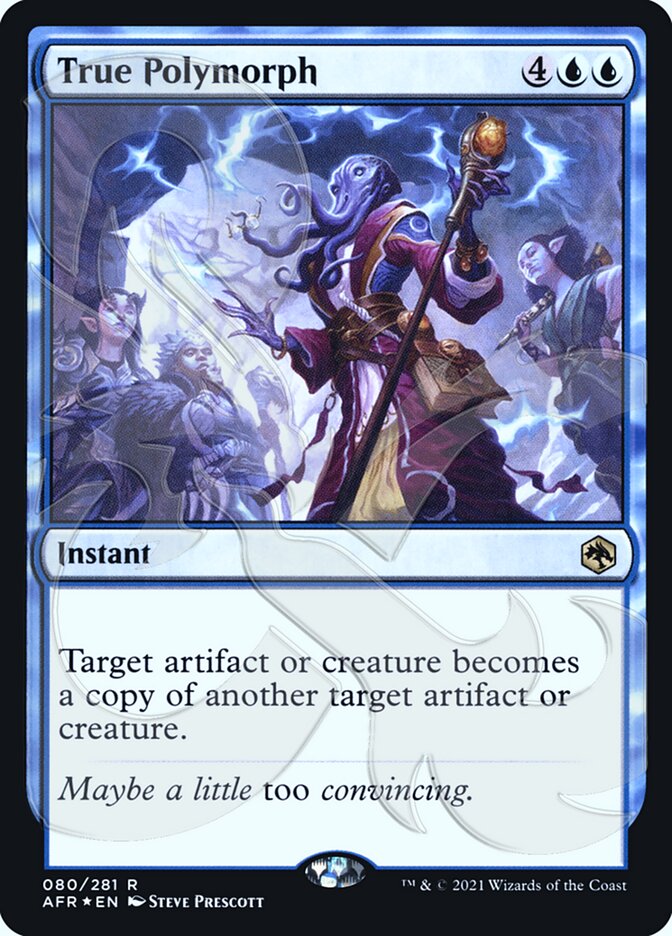 True Polymorph (Ampersand Promo) [Dungeons & Dragons: Adventures in the Forgotten Realms Promos] Magic: The Gathering