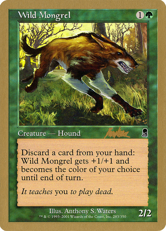 Wild Mongrel (Brian Kibler) [World Championship Decks 2002] Magic: The Gathering