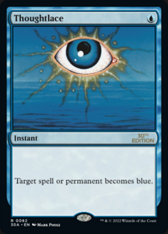 Thoughtlace [30th Anniversary Edition] Magic: The Gathering