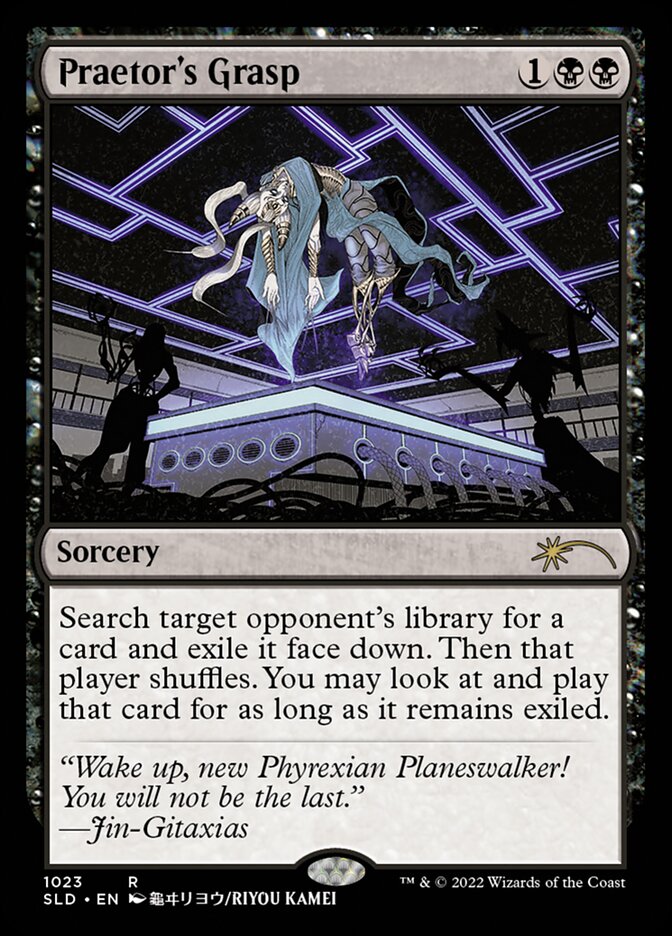 Praetor's Grasp [Secret Lair Drop Series] Magic: The Gathering