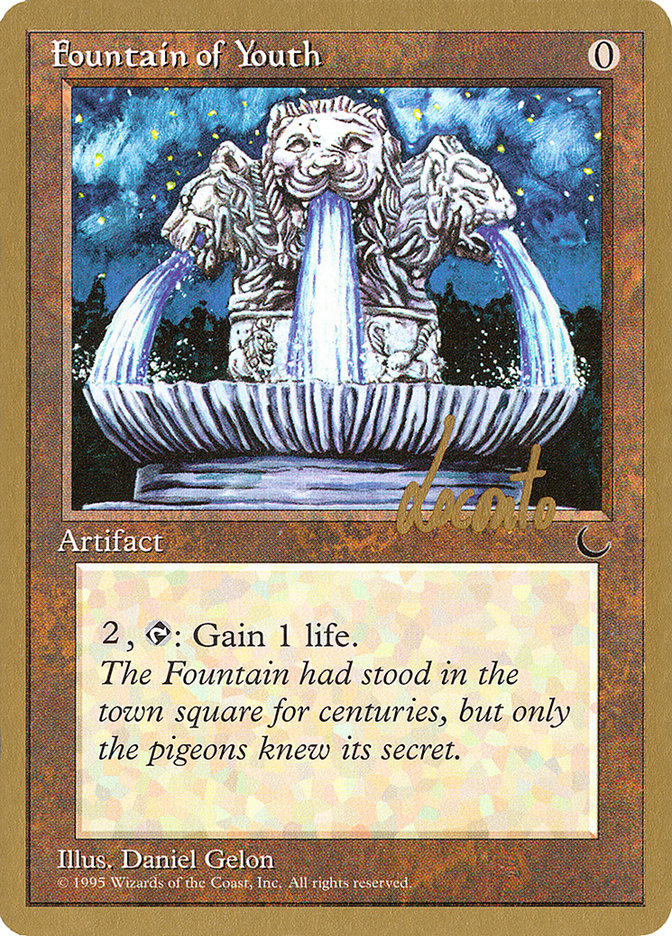 Fountain of Youth (Michael Loconto) [Pro Tour Collector Set] Magic: The Gathering