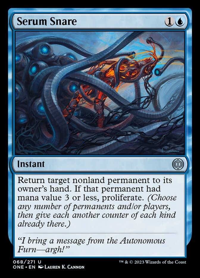 Serum Snare [Phyrexia: All Will Be One] Magic: The Gathering