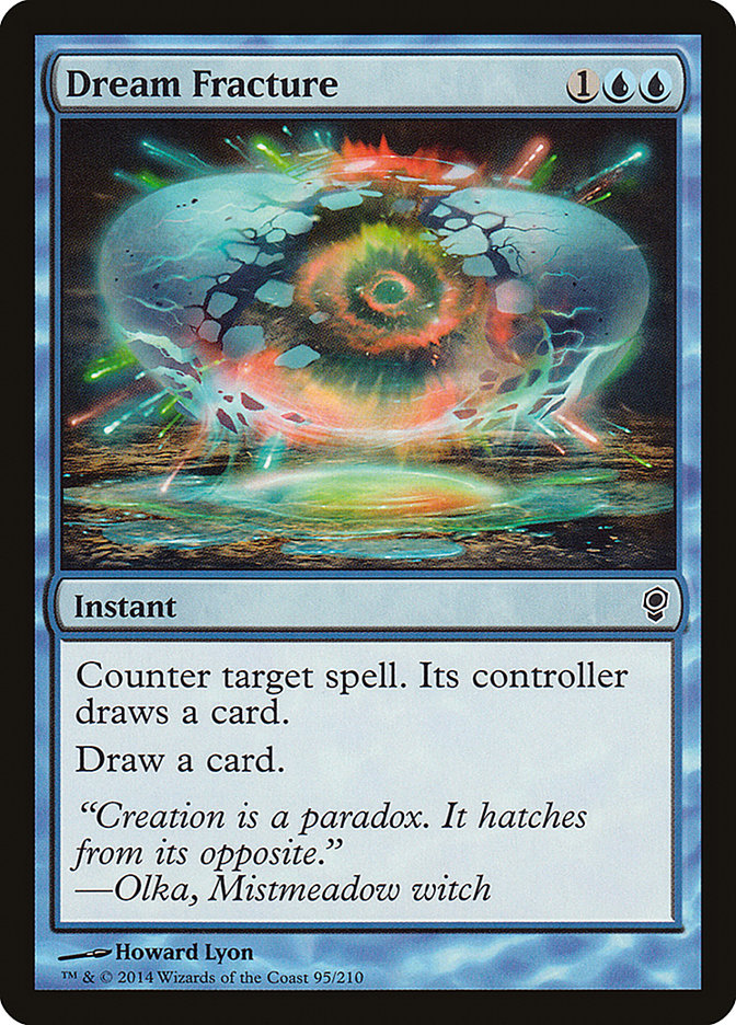 Dream Fracture [Conspiracy] Magic: The Gathering