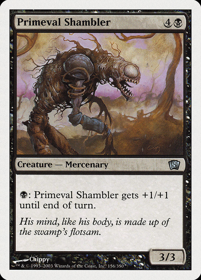 Primeval Shambler [Eighth Edition] Magic: The Gathering