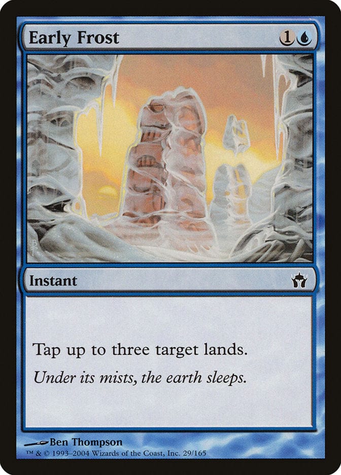 Early Frost [Fifth Dawn] Magic: The Gathering