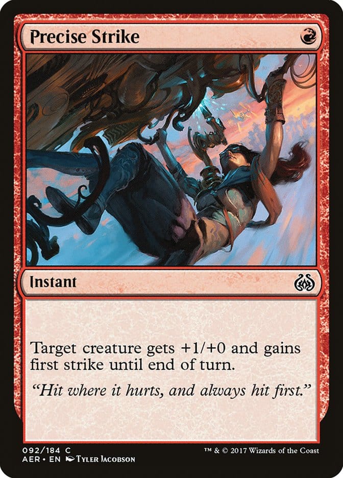 Precise Strike [Aether Revolt] Magic: The Gathering