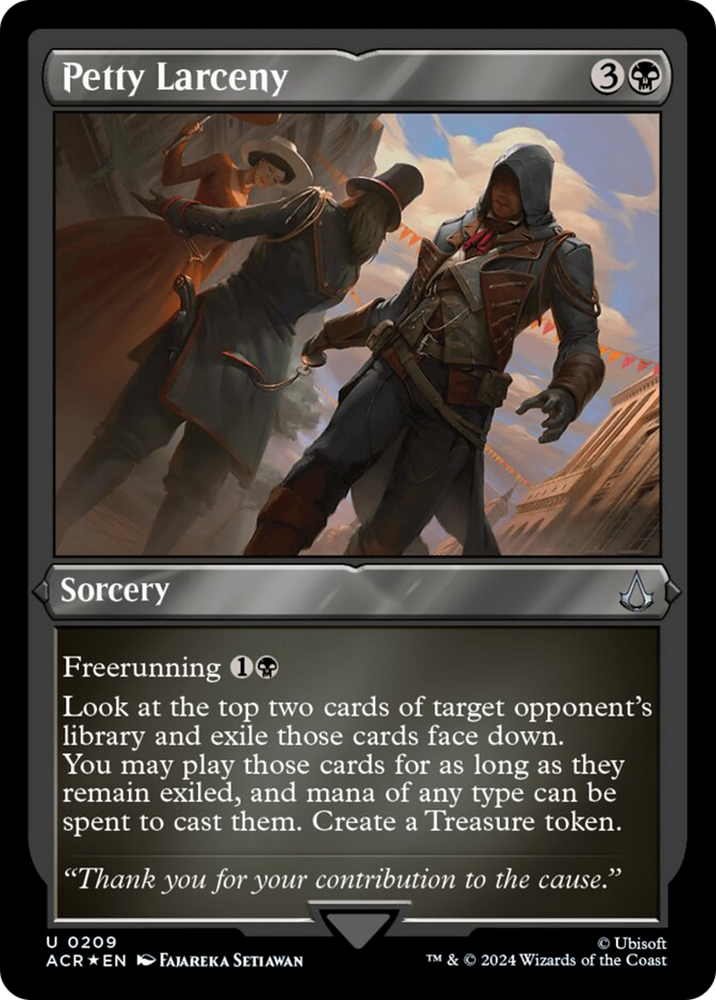 Petty Larceny (Foil Etched) [Assassin's Creed] Magic: The Gathering