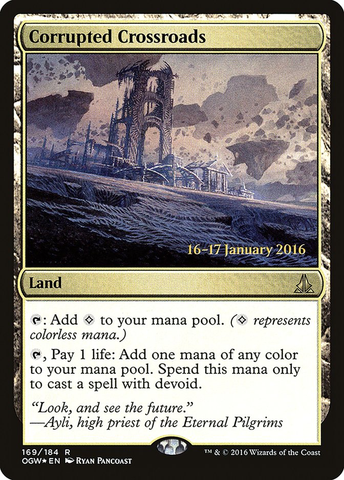 Corrupted Crossroads [Oath of the Gatewatch Prerelease Promos] Magic: The Gathering