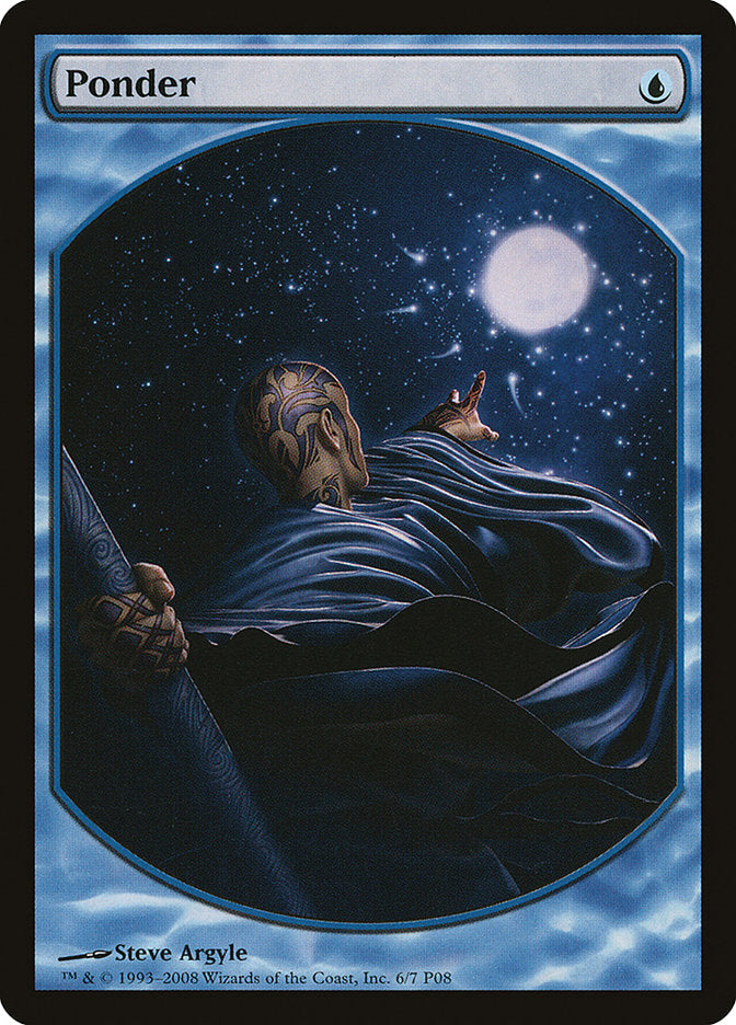 Ponder [Magic Player Rewards 2008] Magic: The Gathering