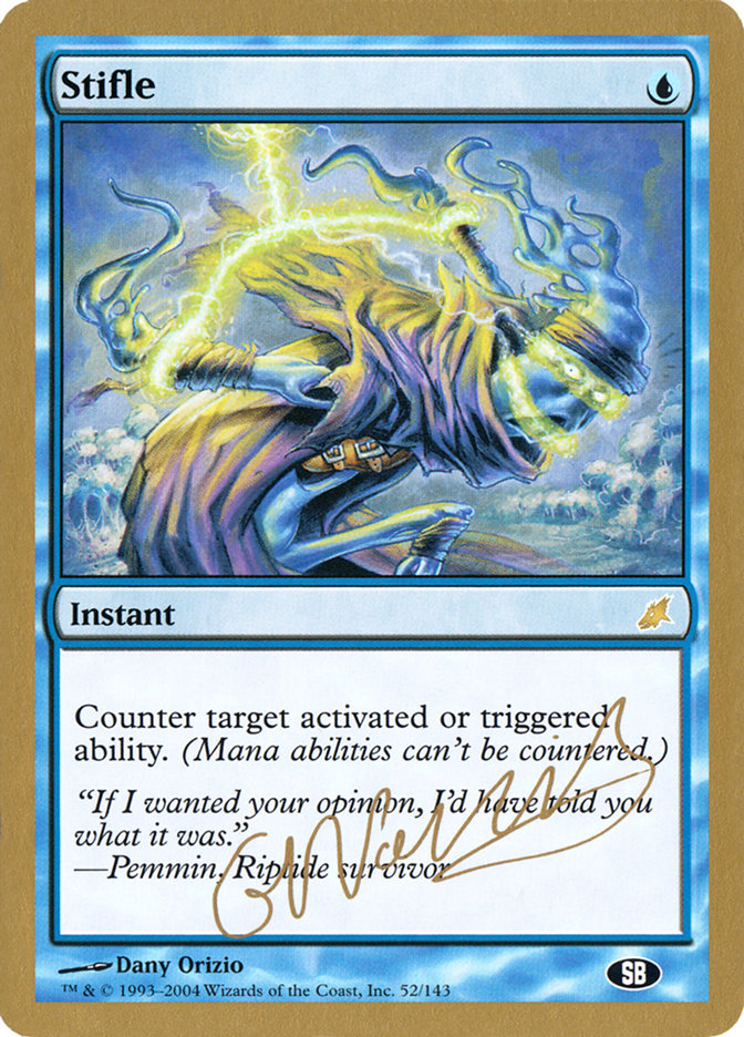 Stifle (Gabriel Nassif) (SB) [World Championship Decks 2004] Magic: The Gathering