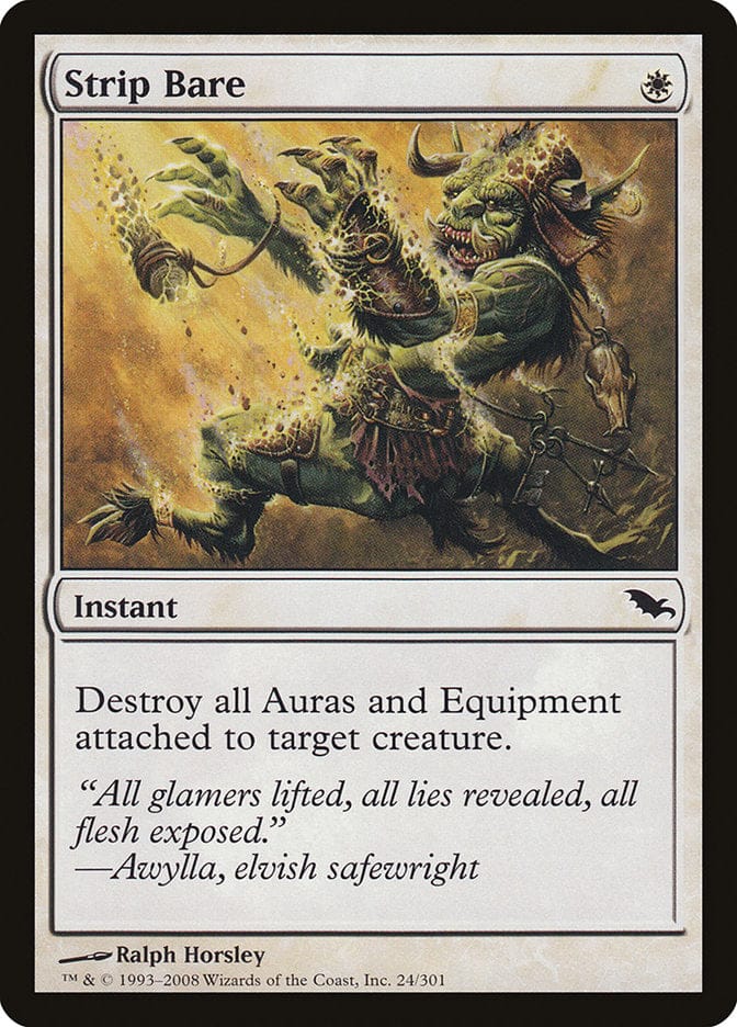 Strip Bare [Shadowmoor] Magic: The Gathering