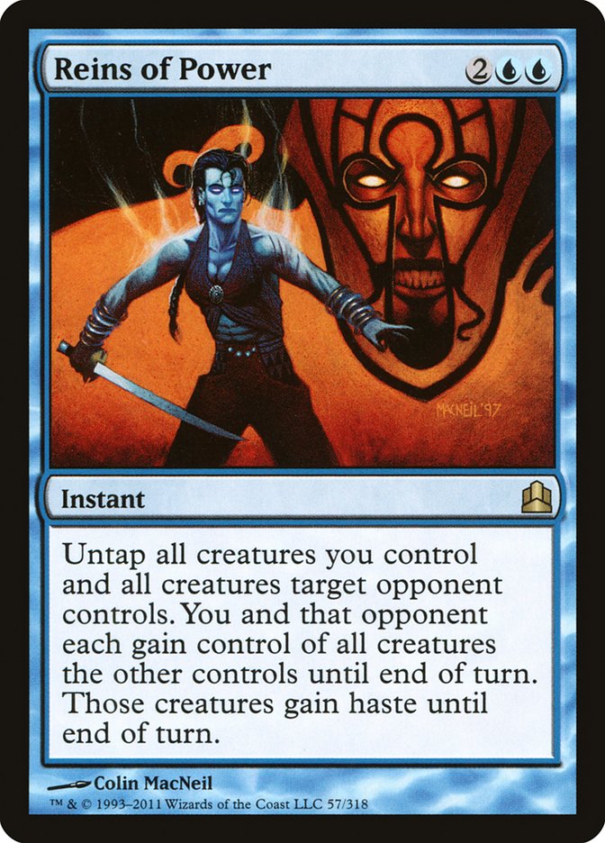 Reins of Power [Commander 2011] Magic: The Gathering