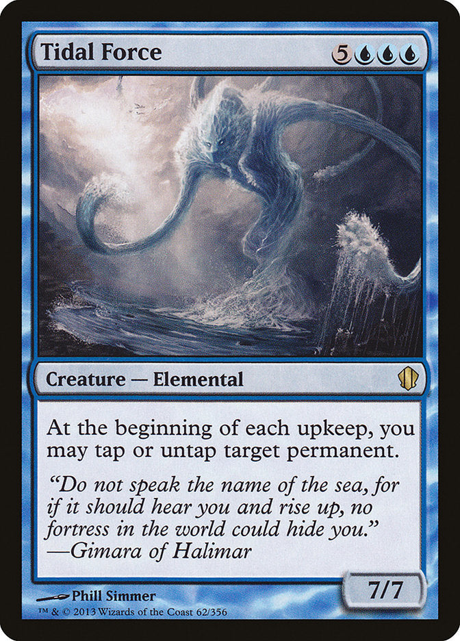 Tidal Force [Commander 2013] Magic: The Gathering
