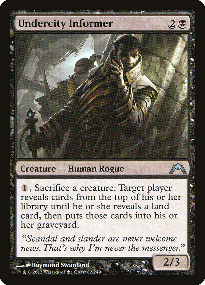 Undercity Informer [Gatecrash] Magic: The Gathering
