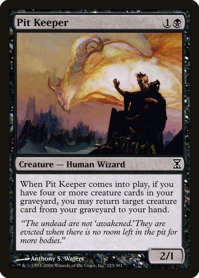 Pit Keeper [Time Spiral] Magic: The Gathering