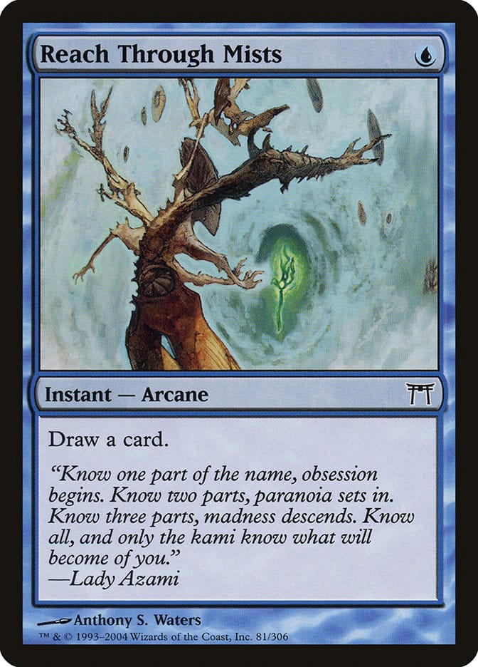 Reach Through Mists [Champions of Kamigawa] Magic: The Gathering