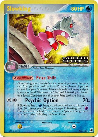 Slowking (28/113) (Stamped) [EX: Delta Species] Pokémon