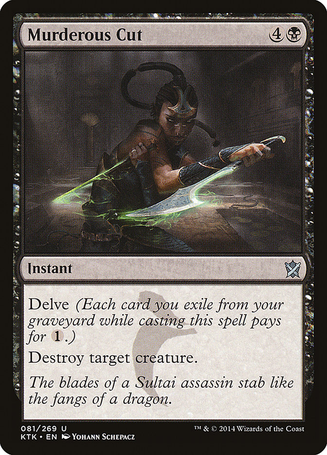 Murderous Cut [Khans of Tarkir] Magic: The Gathering