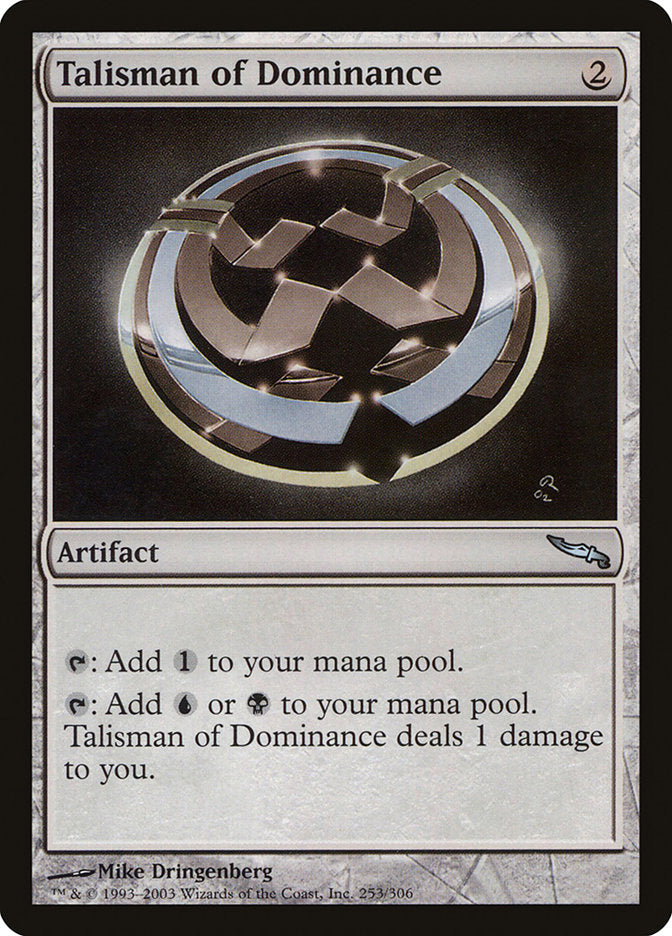 Talisman of Dominance [Mirrodin] Magic: The Gathering