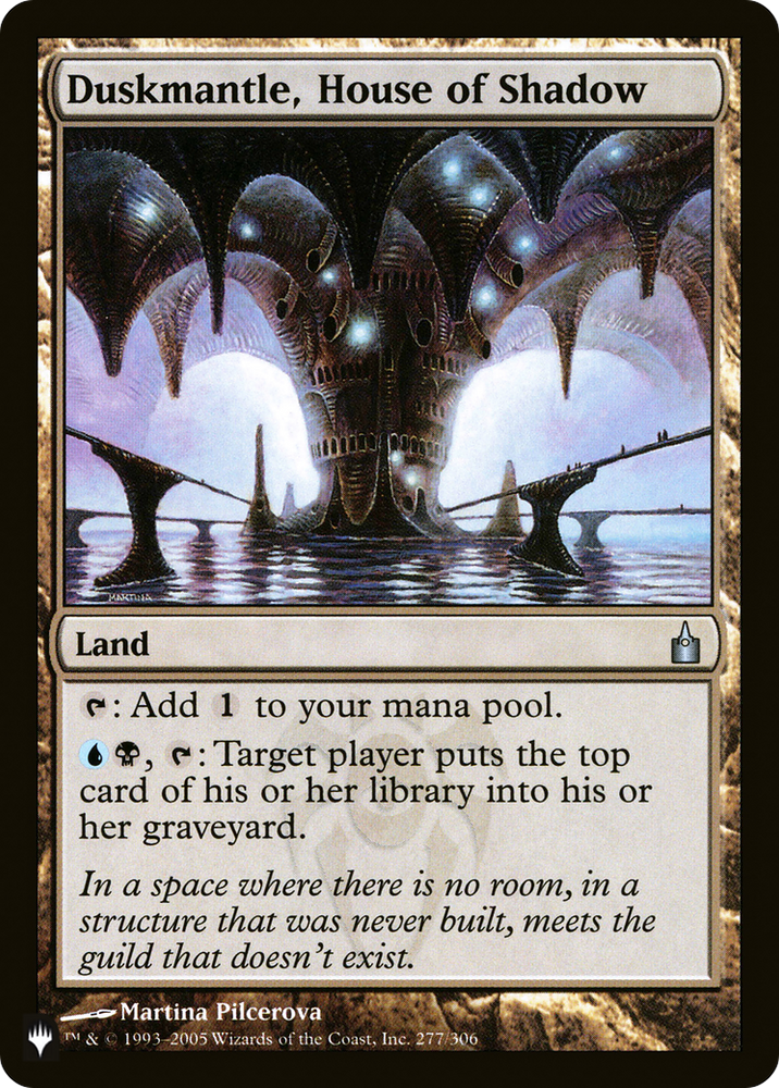 Duskmantle, House of Shadow [The List] Magic: The Gathering