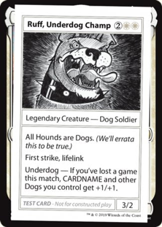 Ruff, Underdog Champ (2021 Edition) [Mystery Booster Playtest Cards] Magic: The Gathering