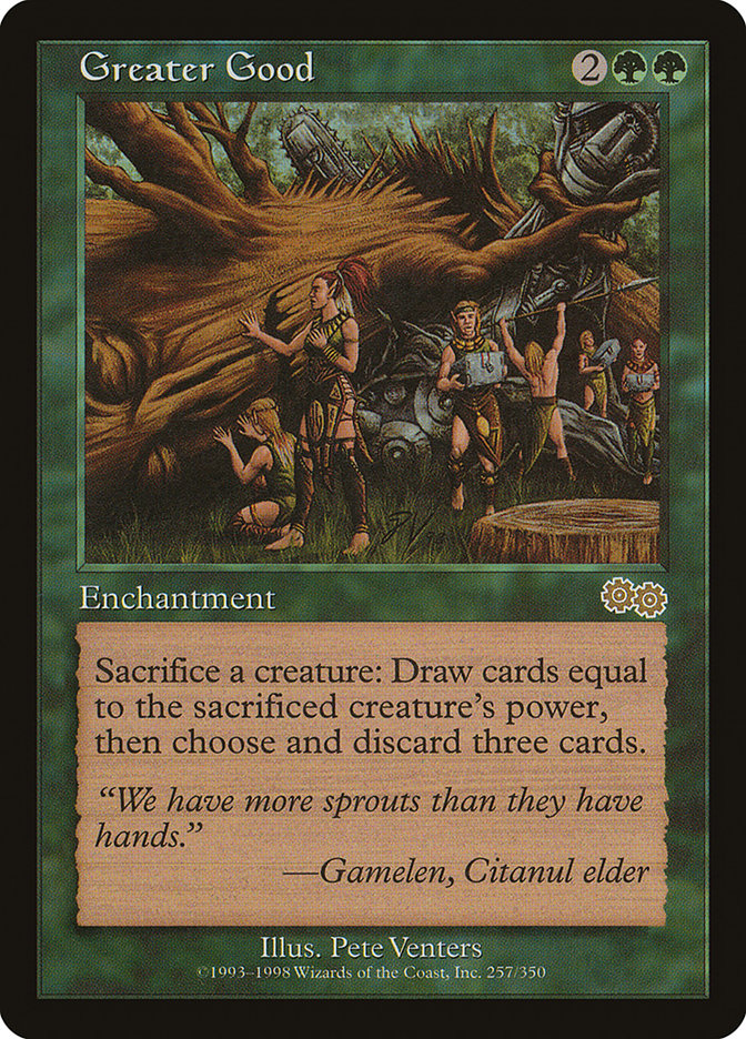 Greater Good [Urza's Saga] Magic: The Gathering