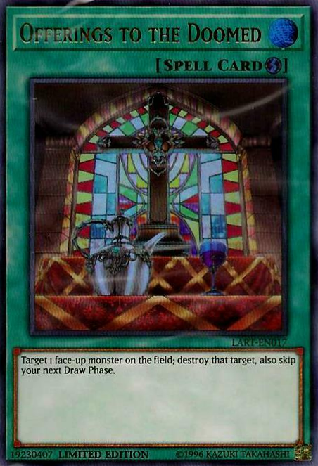 Offerings to the Doomed [LART-EN017] Ultra Rare Yu-Gi-Oh!