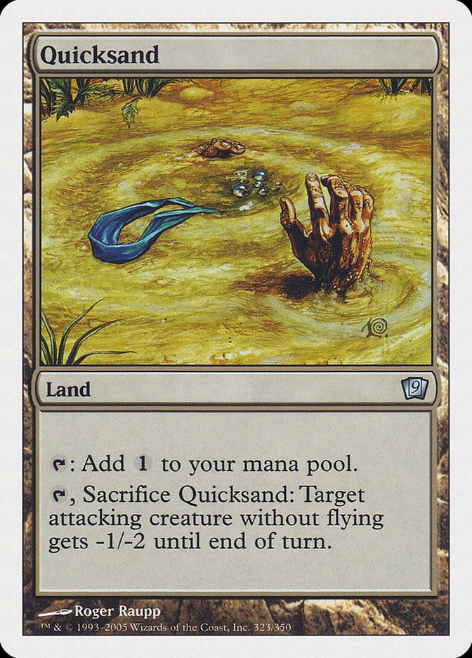 Quicksand [Ninth Edition] Magic: The Gathering