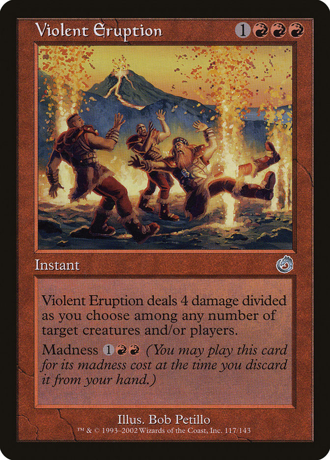 Violent Eruption [Torment] Magic: The Gathering