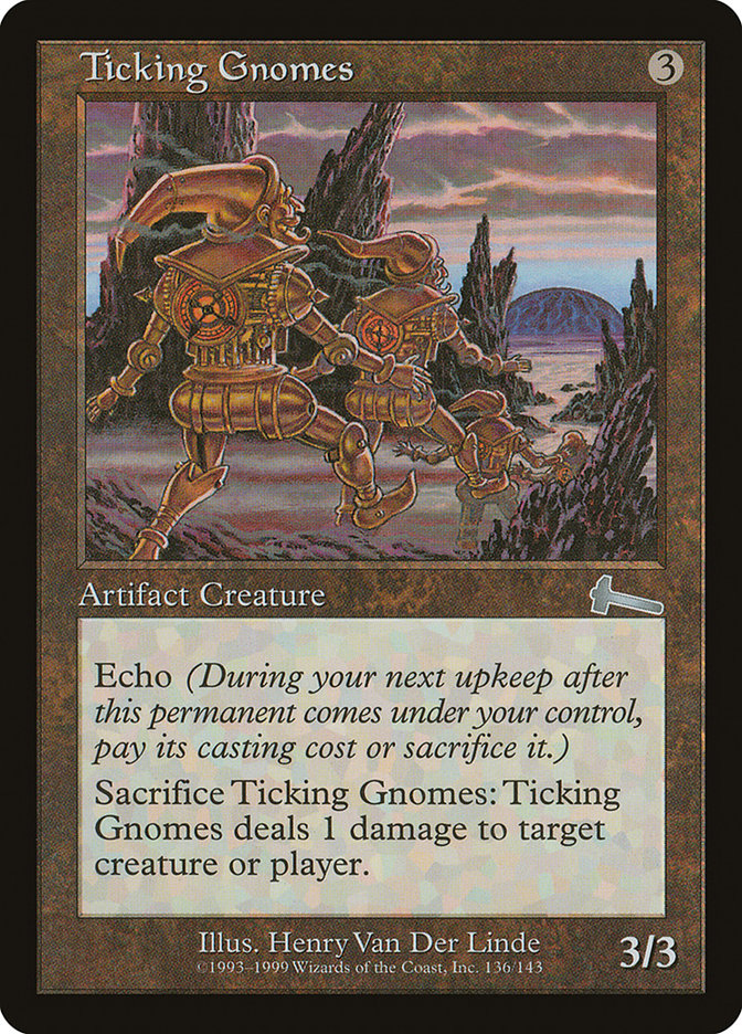 Ticking Gnomes [Urza's Legacy] Magic: The Gathering