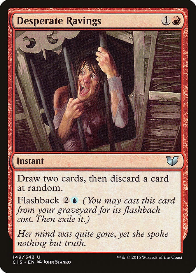Desperate Ravings [Commander 2015] Magic: The Gathering