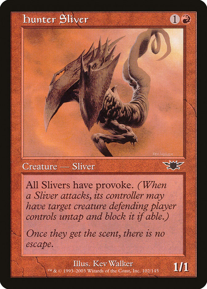 Hunter Sliver [Legions] Magic: The Gathering