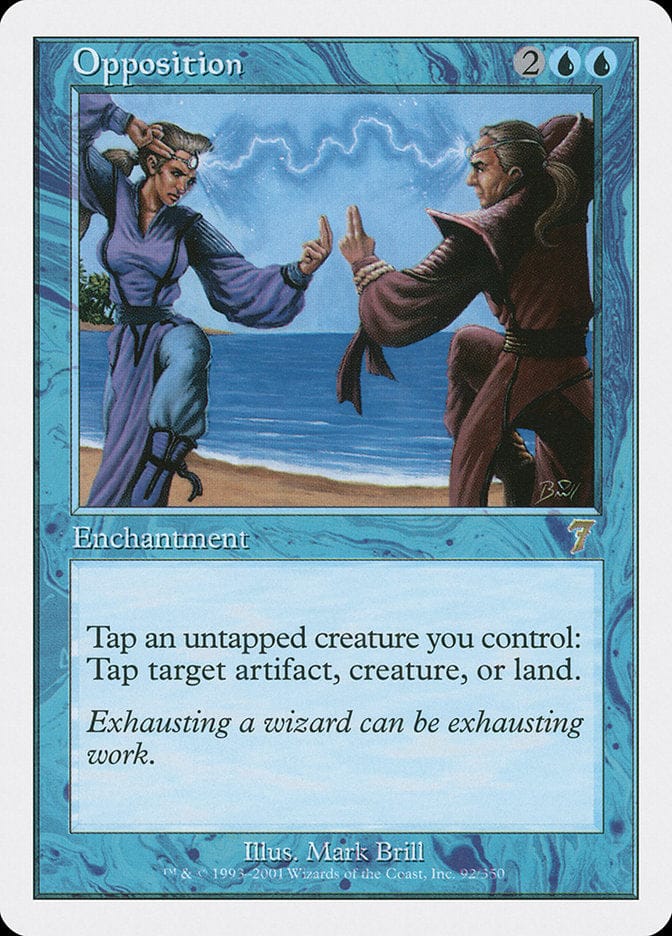 Opposition [Seventh Edition] Magic: The Gathering