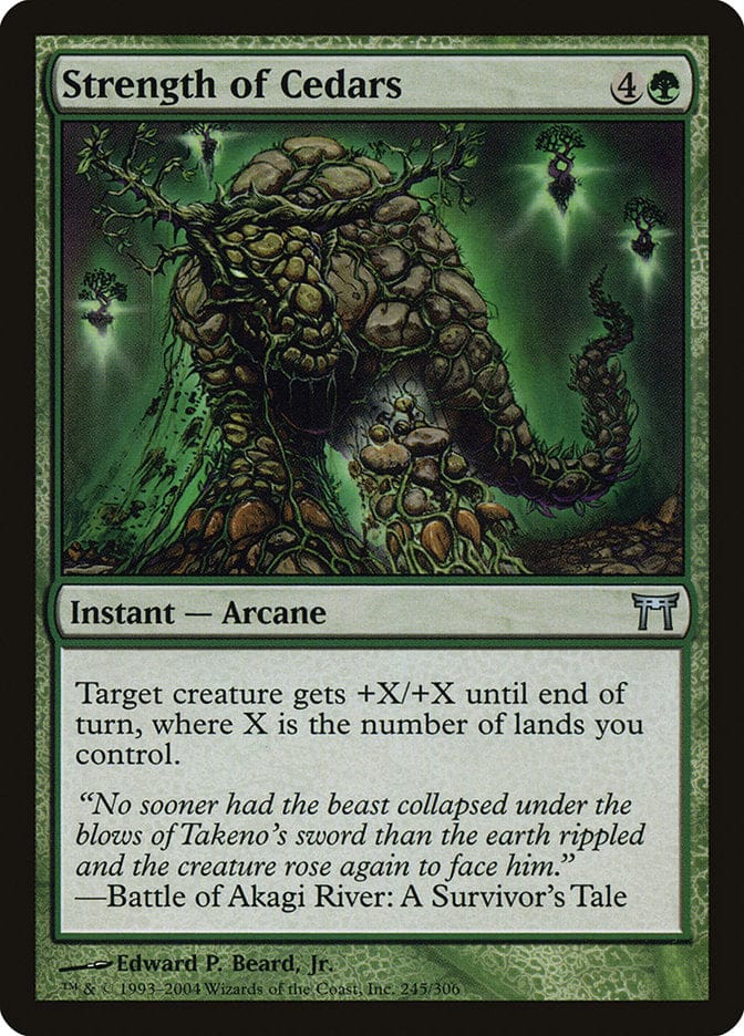 Strength of Cedars [Champions of Kamigawa] Magic: The Gathering