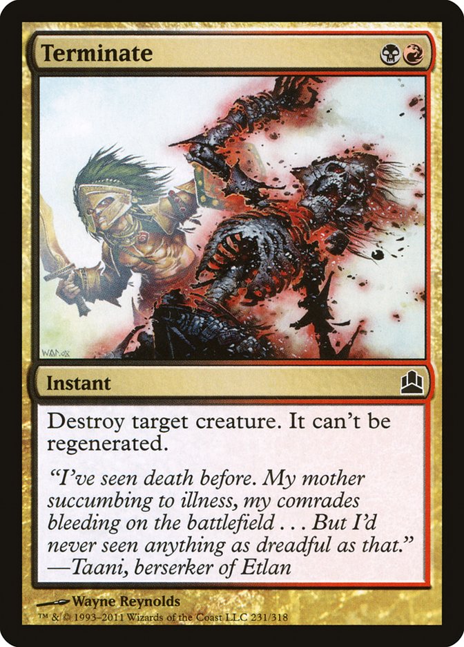 Terminate [Commander 2011] Magic: The Gathering