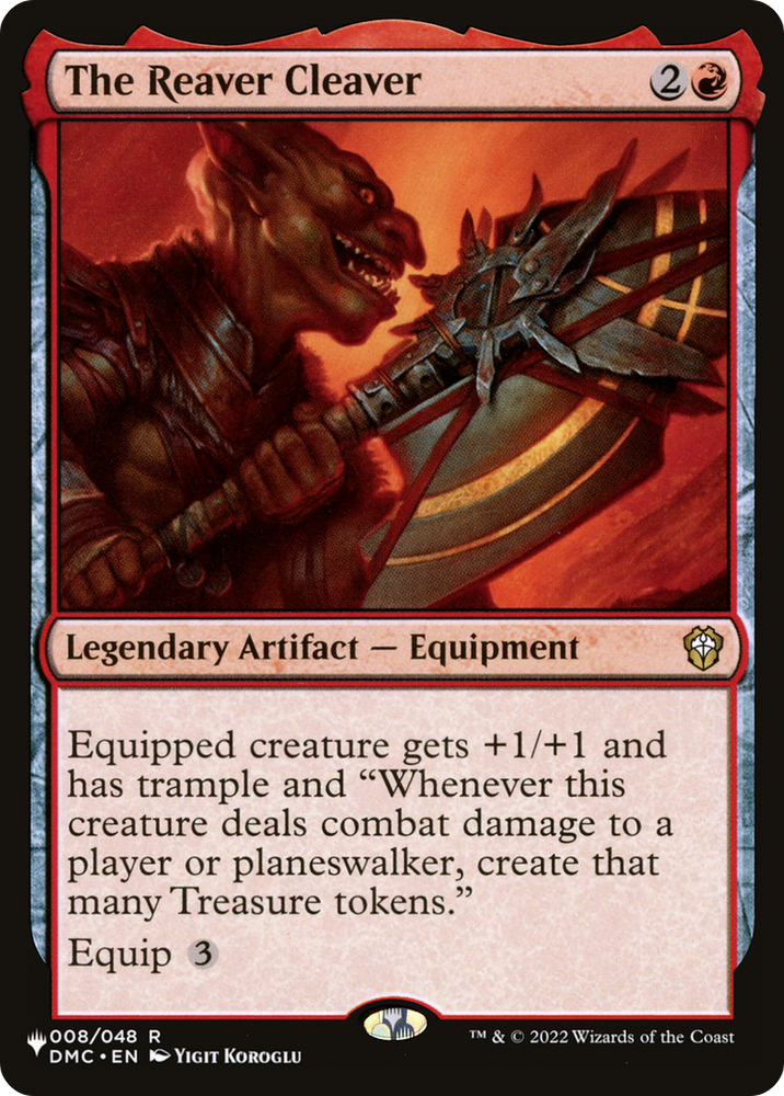 The Reaver Cleaver [The List] Magic: The Gathering