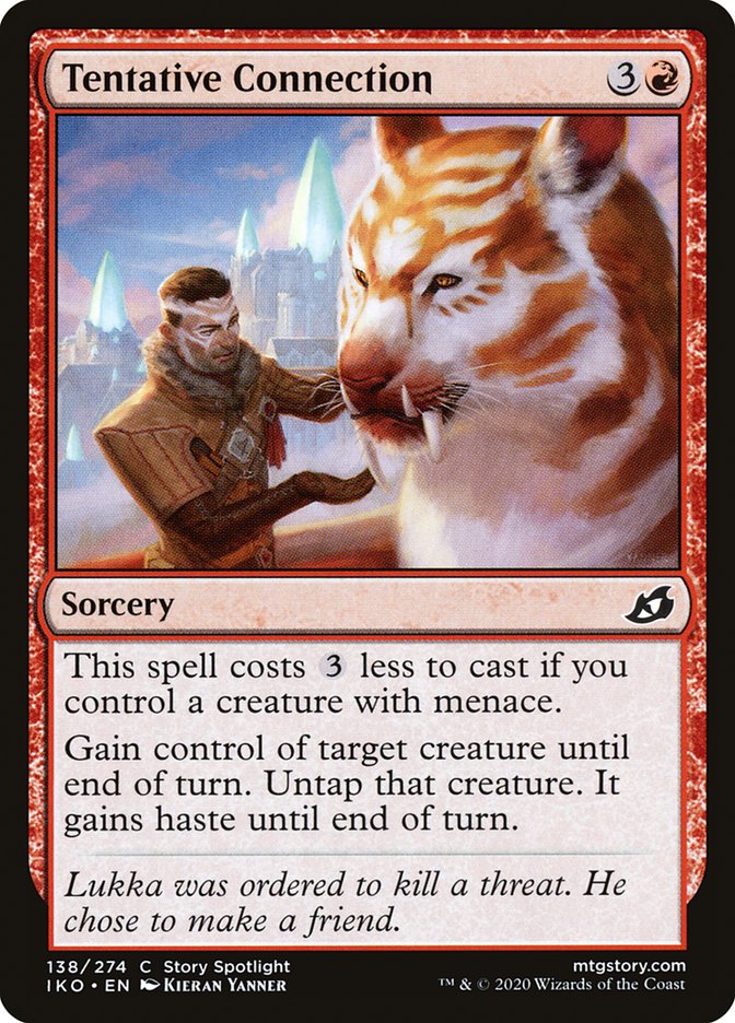 Tentative Connection [Ikoria: Lair of Behemoths] Magic: The Gathering
