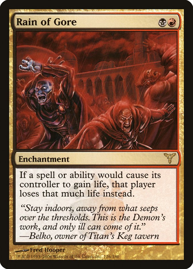 Rain of Gore [Dissension] Magic: The Gathering
