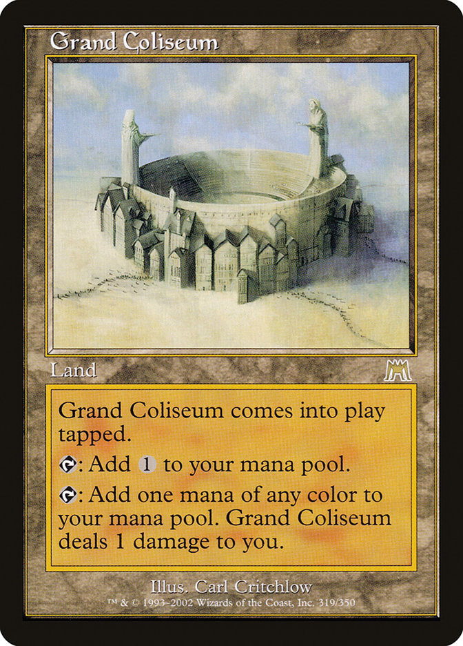 Grand Coliseum [Onslaught] Magic: The Gathering