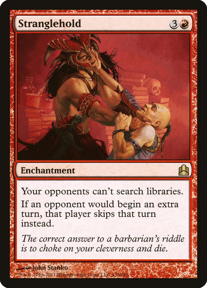Stranglehold [Commander 2011] Magic: The Gathering